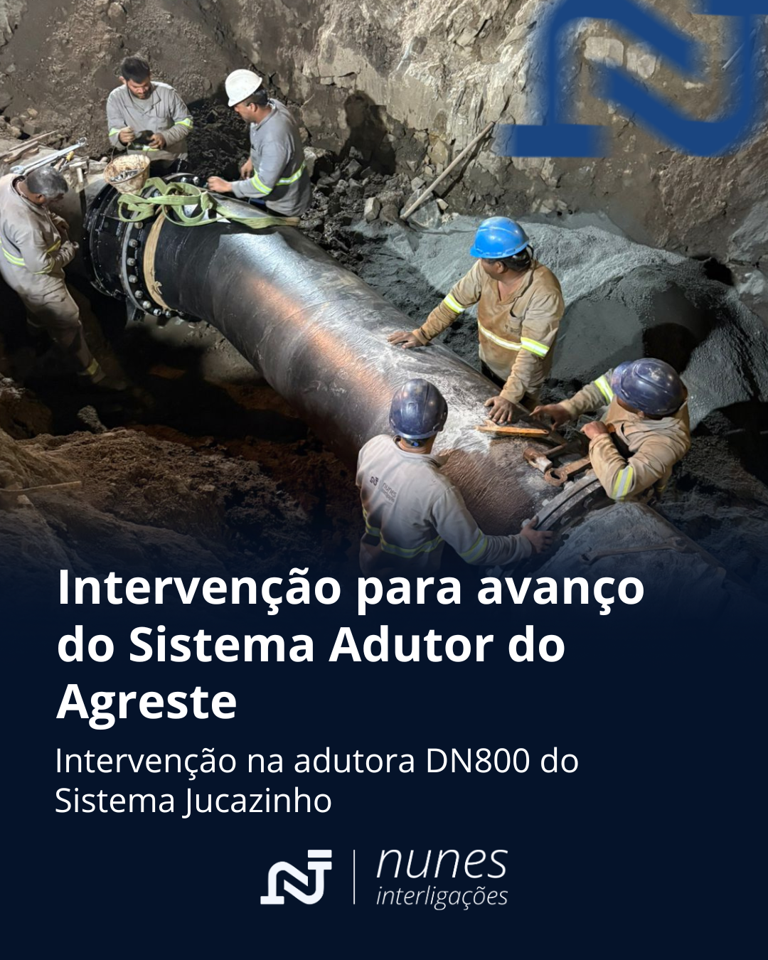 Intervenção para avanço do Sistema Adutor do Agreste